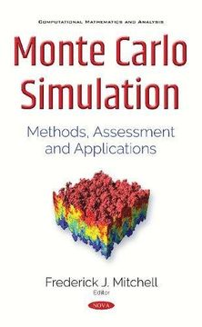 portada Monte Carlo Simulation: Methods, Assessment & Applications (Computational Mathematics and Analysis)