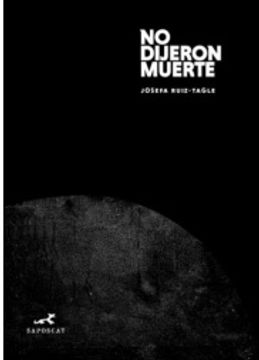 portada No Dijeron Muerte (in Spanish)
