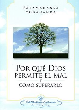 portada Por que Dios Permite el mal y Como Superarlo (in Spanish)