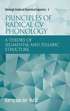 portada Principles of Radical cv Phonology (Edinburgh Studies in Theoretical Linguistics) (in English)