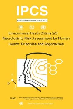 portada neurotoxicity risk assessment for human health: principles and approaches (en Inglés)