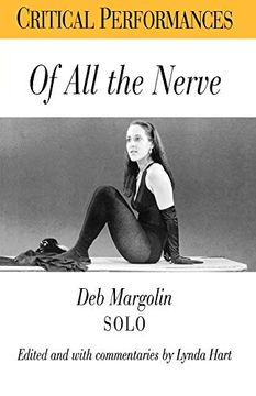 portada Of all the Nerve: Deb Margolin Solo (en Inglés)