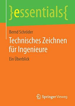 portada Technisches Zeichnen für Ingenieure: Ein Überblick (in German)