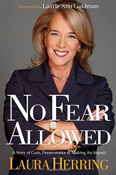 portada No Fear Allowed: A Story of Guts, Perseverance, & Making an Impact