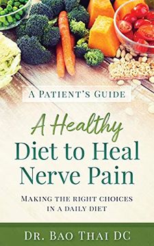 portada A Patient'S Guide a Healthy Diet to Heal Nerve Pain (en Inglés)