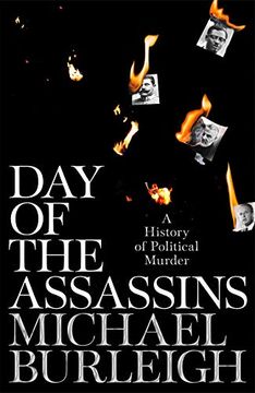 portada Day of the Assassins: A History of Political Murder 
