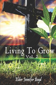 portada Mature In God: Living to Grow in your Walk with God (en Inglés)