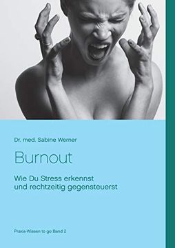 portada Burnout Vermeiden: Wie du Kritischen Stress Erkennst und Rechtzeitig Gegensteuerst (in German)