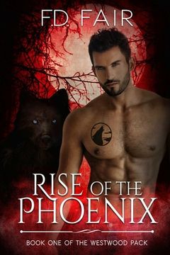 portada Rise of the Phoenix: A Rescued by the Alpha Paranormal Romance (in English)