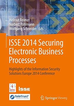 portada ISSE 2014 Securing Electronic Business Processes: Highlights of the Information Security Solutions Europe 2014 Conference