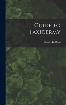 portada Guide to Taxidermy (en Inglés)