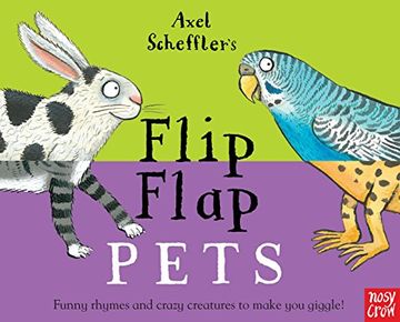 portada Axel Scheffler's Flip Flap Pets (Axel Scheffler's Flip Flap Series) (in English)