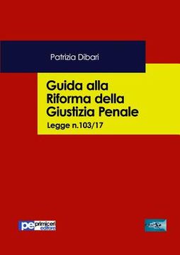 portada Guida alla riforma della giustizia penale (en Italiano)