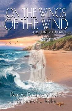 portada on the wings of the wind: a journey to faith (in English)