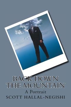 portada Back Down the Mountain: A Portrait