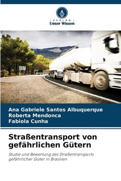 portada Straßentransport von gefährlichen Gütern (in German)