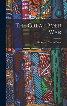 portada The Great Boer War [microform] (en Inglés)