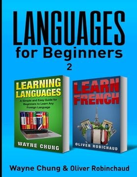 portada Learn French: 2 Books in 1! A Fast and Easy Guide for Beginners to Learn Conversational French, A Simple and Easy Guide for Beginner (in English)