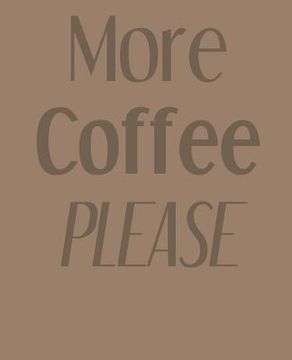 portada More Coffee Please (en Inglés)