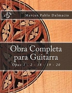 portada Obra Completa Para Guitarra: Opus 1 - 2 - 18 - 19 - 20