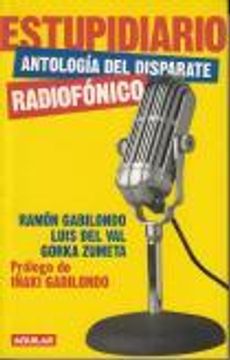 portada Estupidiario: Antologia del Disparate Radiofonico