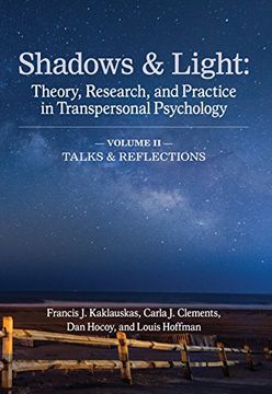 portada Shadows & Light - Volume 2 (Talks & Reflections): Theory, Research, and Practice in Transpersonal Psychology (en Inglés)