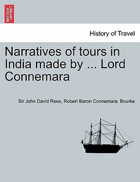 portada narratives of tours in india made by ... lord connemara