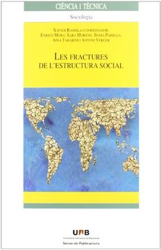 portada Les fractures de l'estructura social (Ciència i Tècnica)