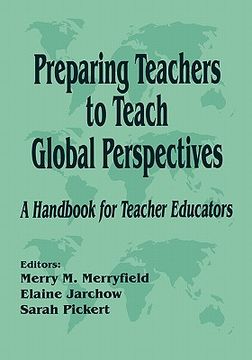portada preparing teachers to teach global perspectives: a handbook for teacher educators (en Inglés)