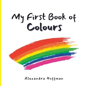 portada My First Book of Colours (en Inglés)