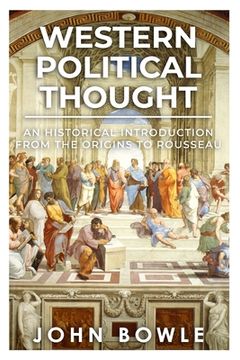 portada Western Political Thought: An Historical Introduction from the Origins to Rousseau (in English)