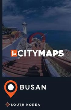 portada City Maps Busan South Korea (en Inglés)