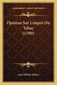 portada Opinion Sur Limpot Du Tabac (1790) (en Francés)