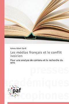 portada Les Medias Francais Et Le Conflit Ivoirien