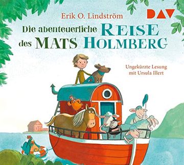 portada Die Abenteuerliche Reise des Mats Holmberg: Lesung mit Peter Kaempfe (2 Cds)
