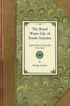 portada the royal water-lily of south america
