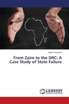 portada From Zaire to the Drc: A Case Study of State Failure