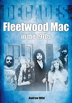 portada Fleetwood Mac in the 70s: Decades (in English)