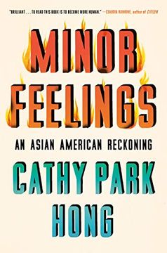 portada Minor Feelings: An Asian American Reckoning (en Inglés)