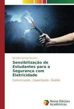 portada Sensibilização de Estudantes para a Segurança com Eletricidade: Comunicação - Capacitação - Gestão