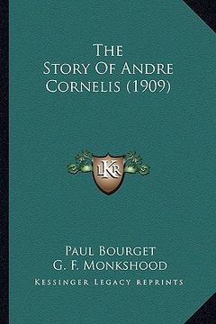 portada the story of andre cornelis (1909) (in English)
