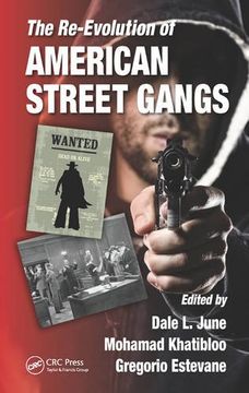 portada The Re-Evolution of American Street Gangs