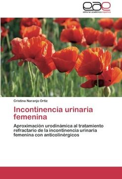 portada Incontinencia Urinaria Femenina (in Spanish)