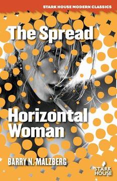 portada The Spread / Horizontal Woman (en Inglés)