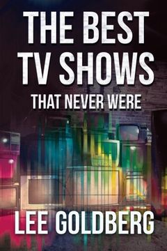 portada The Best TV Shows That Never Were
