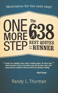 portada one more step the 638 best quotes for the runner