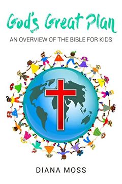 portada God's Great Plan: An Overview of the Bible for Kids (en Inglés)