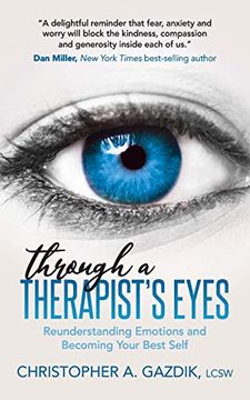 portada Through a Therapist’S Eyes: Reunderstanding Emotions and Becoming Your Best Self