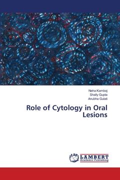 portada Role of Cytology in Oral Lesions (en Inglés)