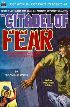 portada Citadel of Fear, Special Armchair Fiction Illustrated Edition with Cover Gallery (en Inglés)